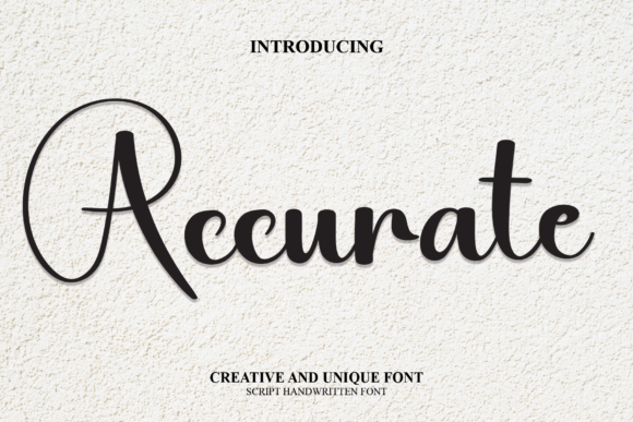 Accurate: A Modern Script Typeface That Elevates Editorial Design