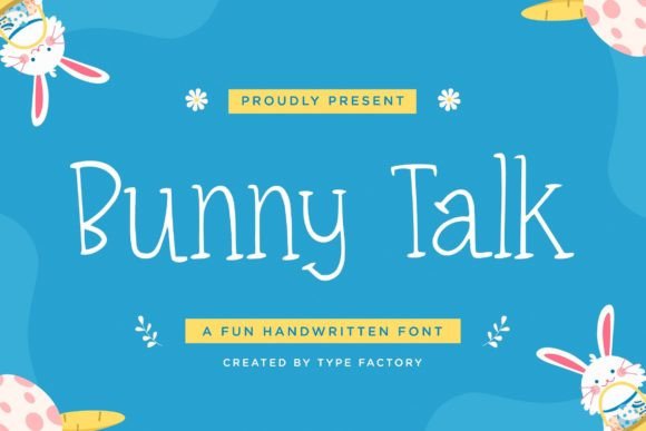 Bunny Talk: A Handwritten Font That Elevates Campaign Visuals with Playful Personality