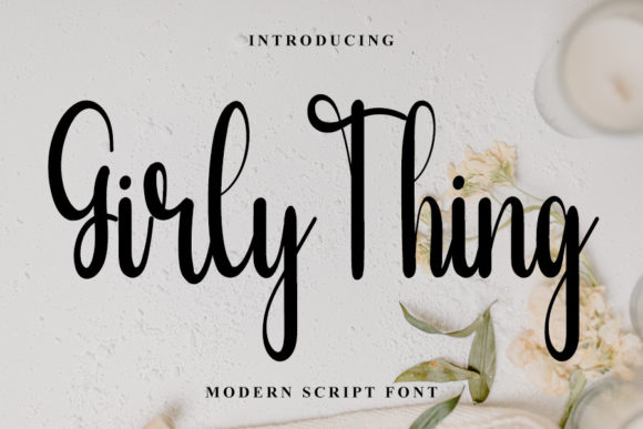 Girly Things: A Designer’s Go-To Handwritten Font for Elegant Branding