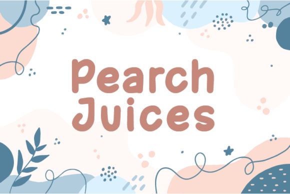 Pearch Juices: A Unique Handwritten Font for Marketers