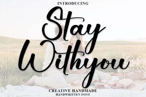 Stay Withyou: A Handwritten Font for Modern Editorial Design