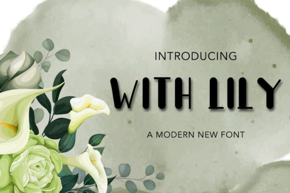 With Lily: A Designer’s Take on This Script Font